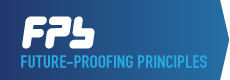 Future Proofing Principles